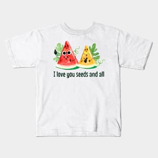 I Love You Seeds At All - funny watermelon pun Kids T-Shirt